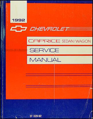 1992 Chevy Caprice Shop Manual LTZ Classic Sedan Wagon Repair Service Book OEM