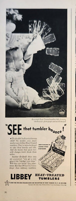 1947 Libbey Heat Treated Tumblers vintage ad see that tumbler bounce