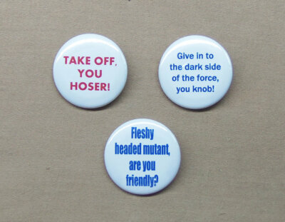 Strange Brew SCTV Buttons 1.25'' Bob & Doug Hoser, Fleshy Headed Mutant, You Knob