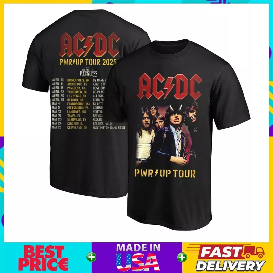 NEW EDITION ACDC Pwr Up Tour 2025 The Schedule T-Shirt Gift All Size S-5XL