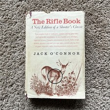 Jack O'Connor The Rifle Book HC Dust Jacket English Rifles Nonfiction