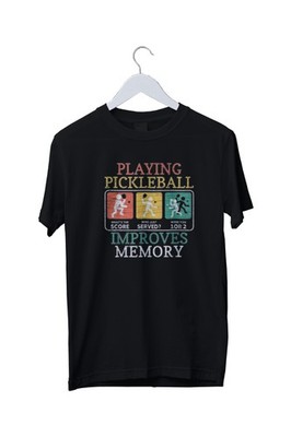Playing Pickleball Improves Memory Graphic Unisex T-Shirt S M L XL 2 3 4 XL 