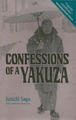 Confessions of a Yakuza Paperback Junichi, Bester, John Saga