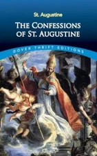 The Confessions of St. Augustine (Dover Thrift Editions) - ACCEPTABLE
