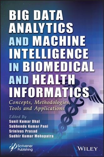 Advances in Intelligent and Scientific Computing Ser.: Big Data Analytics and...