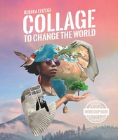 Collage To Change The World | Rebeka Elizegi | Taschenbuch | 148 S. | Englisch