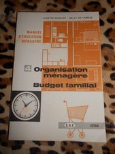 MATHIOT Ginette : Manuel d'éducation ménagère 4 - Istra 1968