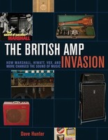 Dave Hunter | The British Amp Invasion | Taschenbuch | Englisch (2017) | Buch