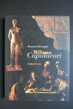 MILANO CAPOLAVORI  Masterpieces  Rossana Bossaglia  1996  Grafica & Arte  IT ENG