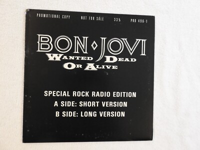 Bon Jovi ''Wanted Dead or Alive'' Pristine NEVER PLAYED 1986 PROMO ONLY 12'' Vinyl!