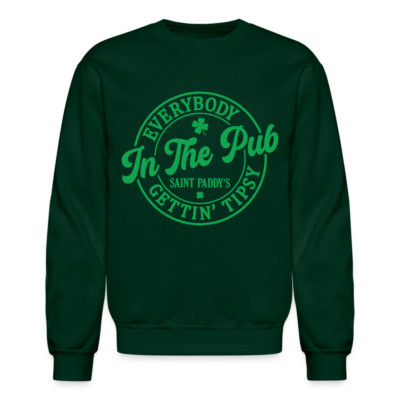 Everybody In The Pub Getting Tipsy Sweatshirt (Saint Paddy's)