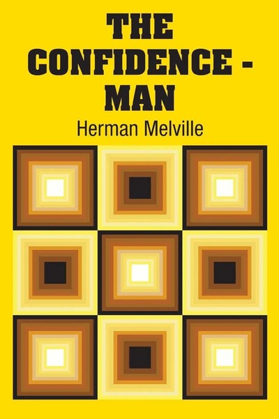 The Confidence - Man Herman Melville Taschenbuch Kartoniert / Broschiert 2018-image