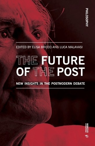 Elisa Bricco The Future of the Post (Tascabile) Philosophy