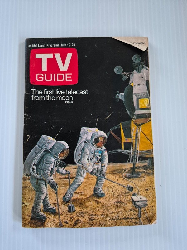 Apollo 11: TV Guide July 19-25 1969:First Live Telecast from Moon: New York Ed.