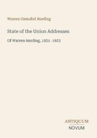 State Of The Union Addresses Warren Gamaliel Harding