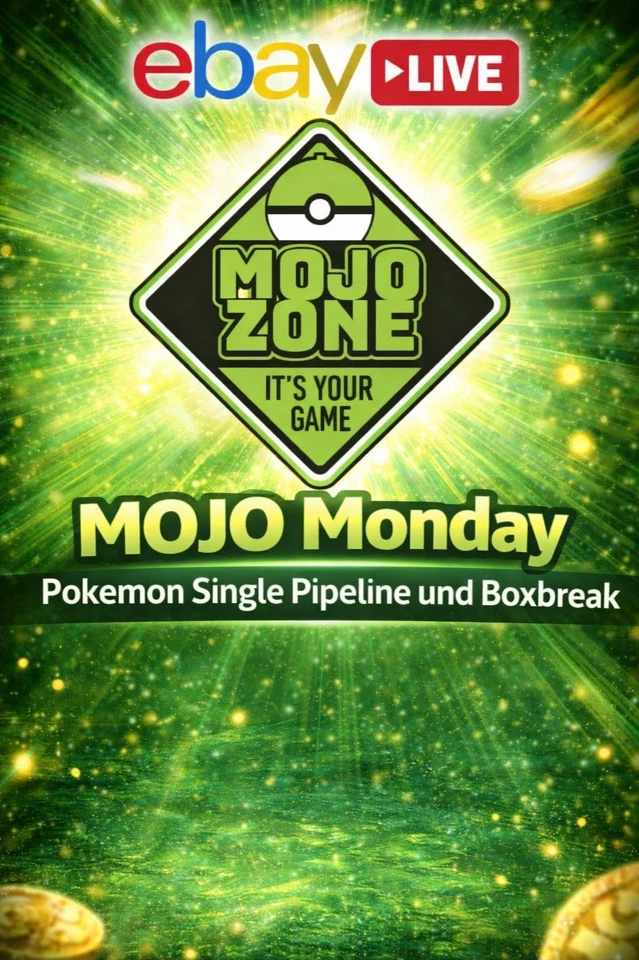 Mojo Monday! Pokemon und vieles mehr im Überfluss :)