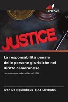 La Responsabilità Penale Delle Persone Giuridiche Nel Diritto Camerunese Limbang