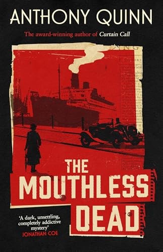 The Mouthless Dead: 'Completely addictive' Jonathan Coe by Anthony Quinn NEW - Image 2