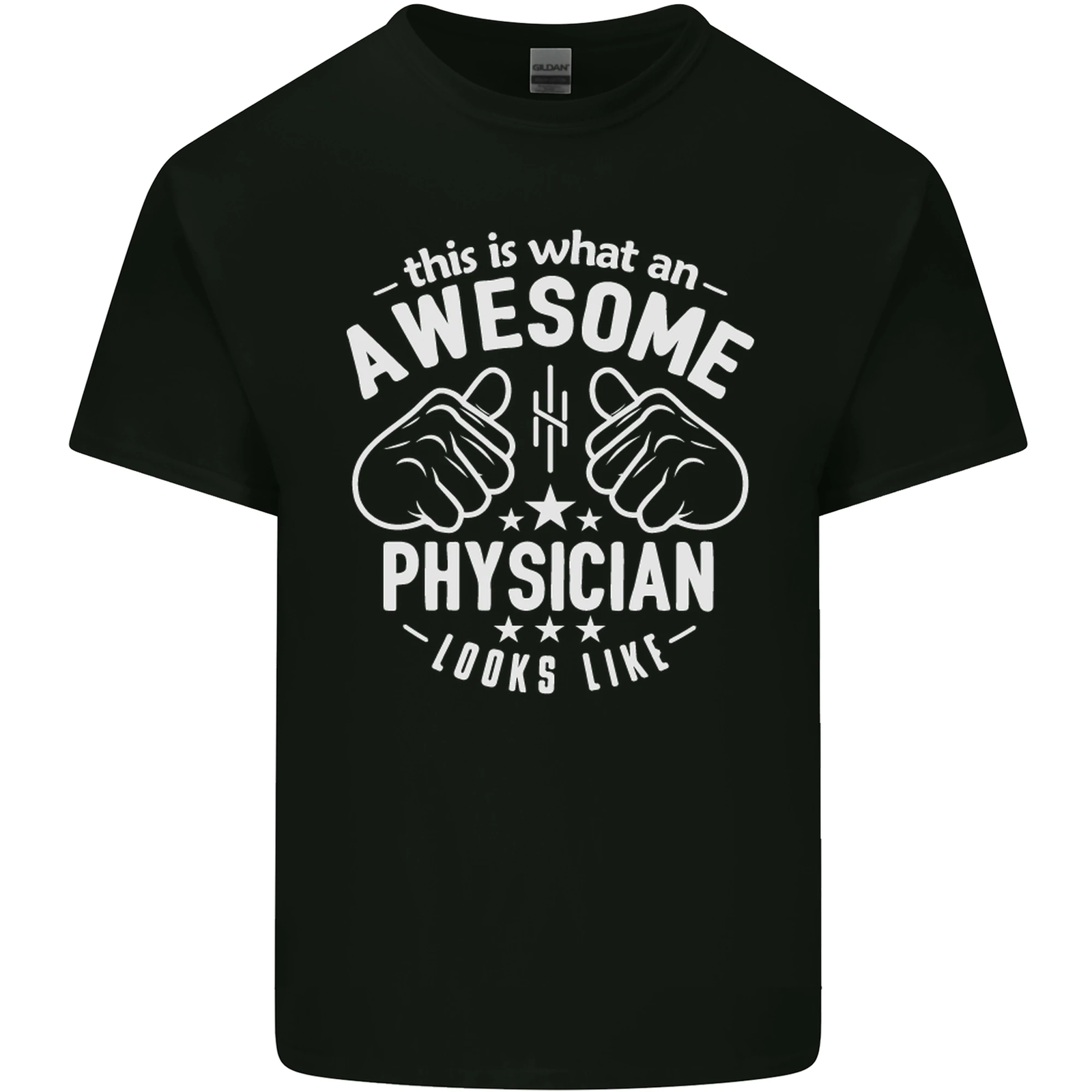 An Awesome Physician Looks Like Mens Cotton T-Shirt Tee Top