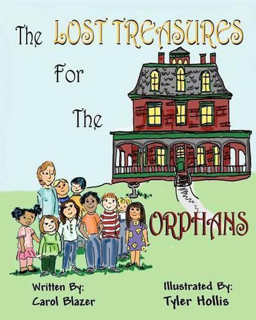 The Lost Treasures For the Orphans by Tyler Hollis (English) Paperback Book