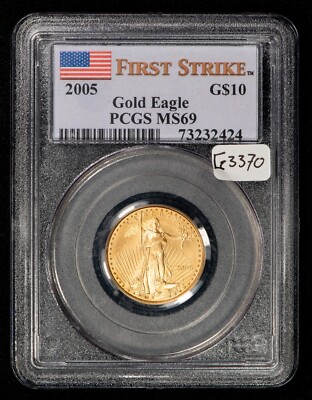 2005 G$10 1/4 oz Gold American Eagle - First Strike - PCGS MS 69