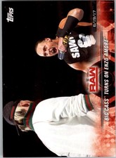 2018 Topps WWE Road to WrestleMania #41 Big Cass Turns on Enzo Amore - WWE