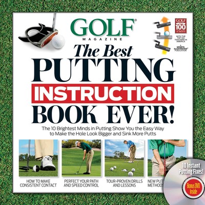 GOLF The Best Putting Instruction Book Ever! - hardcover Editors of Golf Mag...