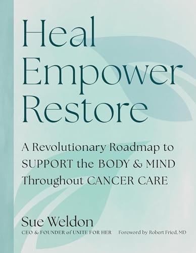 Heal Empower Restore by Sue Weldon, Unite for HER, Robert Fri... - 9798894142890 - Image 4