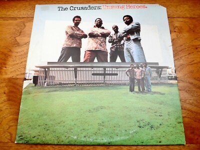 The Crusaders   Unsung Heroes   1974 Blue Thumb Records Vinyl LP w/Insert  