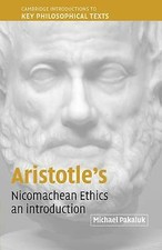 Aristotle's Nicomachean Ethics An Introduction Pakaluk Paperback 9780521520683