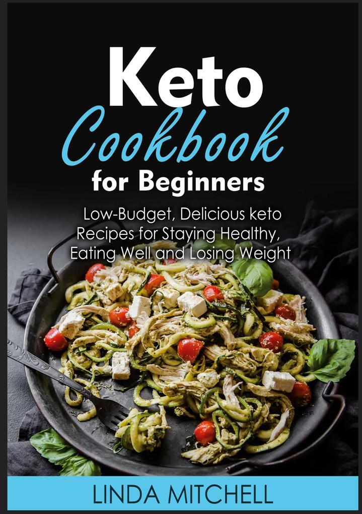 Thumbnail - Keto Cookbook For Beginners | Linda Mitchell | 2021 | Englisch