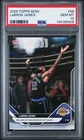 2025 Topps Now # 58 LeBron James PSA 10 Card GEM MINT! Trusted Seller! Free Ship