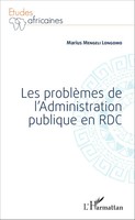 Les ProblèMes De L'administration Publique En Rdc Marius Mengeli Longomo Buch