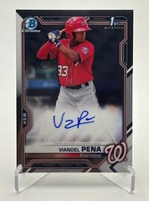 Viandel Pena 2021 Bowman Chrome Rookie RC Auto ( Nationals )