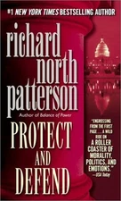 Protect and Defend Mass Market Paperbound Richard North Patterson
