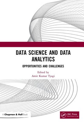 Data Science and Data Analytics | Opportunities and Challenges | Tyagi | Buch