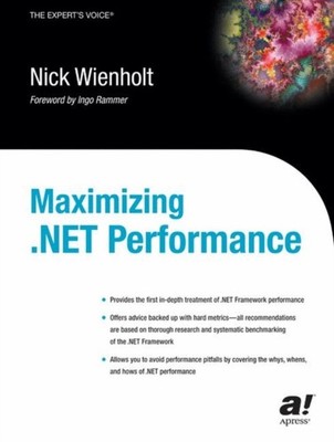 Wienholt - Maximizing .Net Performance - New paperback or softback - X555z