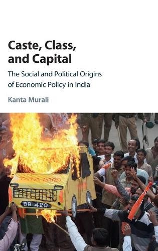 Caste, Class, and Capital by Kanta Murali - 9781107154506