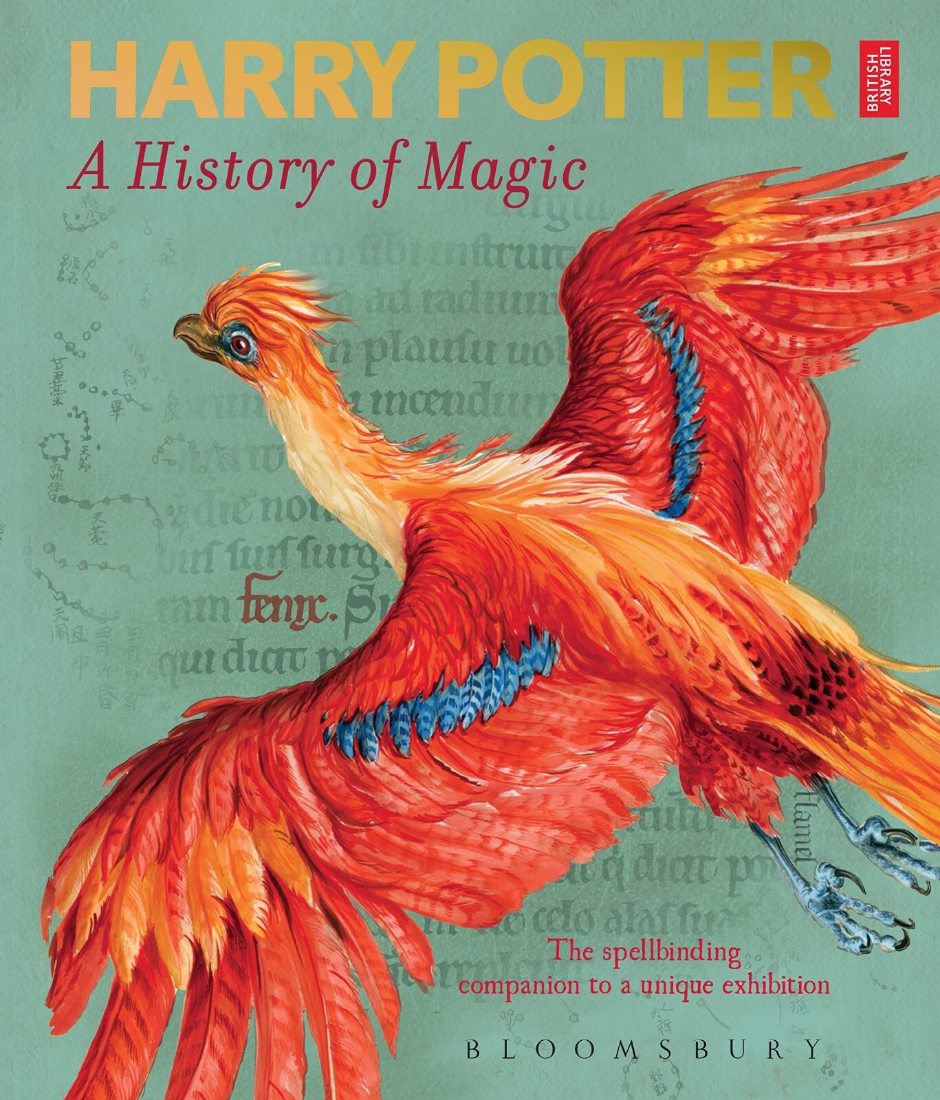 Harry Potter A History of Magic Book of the Exhibition by British Library
