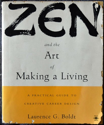 Laurence G. Boldt: Zen and The Art of Making a Living 1st Hand Signed Softcover - 第 1/10 張圖片
