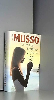 La fille de papier By Guillaume Musso. 9782298039924
