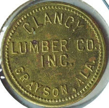 CLANCY LUMBER CO. INC. - GOOD FOR 50 ¢ - GRAYSON, AL - TC# 160330 $$ - EC 7835