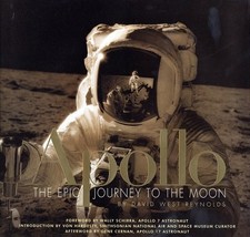 APOLLO: THE EPIC JOURNEY TO THE MOON By David Reynolds & Wally Schirra **Mint**