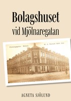 Agneta SjöLund | Bolagshuset Vid MjöLnaregatan | Taschenbuch | Schwedisch (2025)