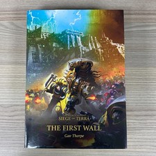 Warhammer The Horus Heresy Belagerung Von Terra die Erste Wand Hardcover Novel