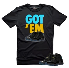 Shirt To Match Jordan 11 Gamma Blue 2025 Sneaker Matching Tee GOT'EM T-Shirt 