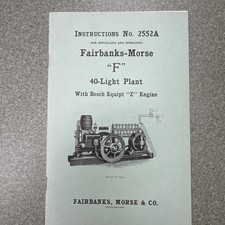 Hit Miss Fairbanks-Morse Type “F” Engine Instruction Manual