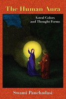 The Human Aura Swami Panchadasi Taschenbuch Kartoniert / Broschiert Englisch