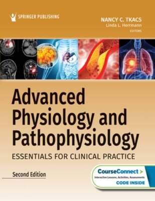 Advanced Physiology and Pathophysiology: Essentials for Clinical Practice: Used
