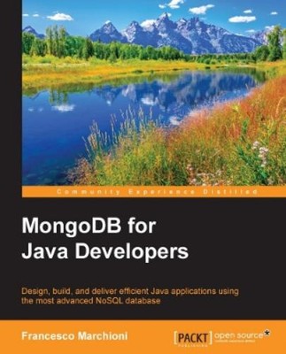 Francesco Marchioni MongoDB for Java Developers (Paperback) (UK IMPORT)